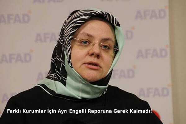 Farklı Kurumlar İçin Ayrı Engelli Raporuna Gerek Kalmadı