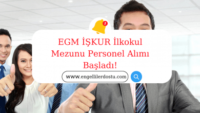 EGM İŞKUR İlkokul Mezunu Personel Alımı?