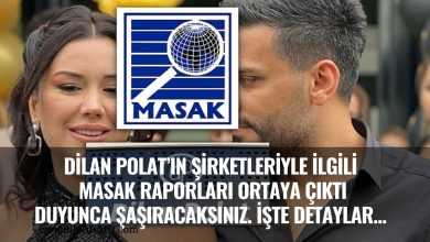 Dilan Polat’ın Şirketleriyle İlgili MASAK Raporları Ortaya Çıktı. Duyunca Şaşıracaksınız. İşte Detaylar...